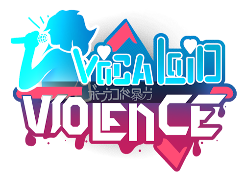 VOCALOID VIOLENCE WELCOME HOME